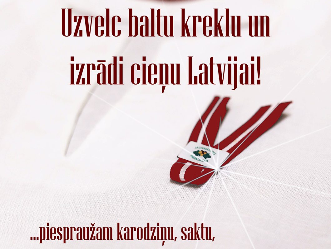 Tematiskā diena “Izrādi cieņu Latvijai”