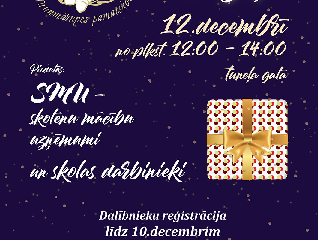 SMU un darbinieku “Ziemassvētku dāvanu tirdziņš”