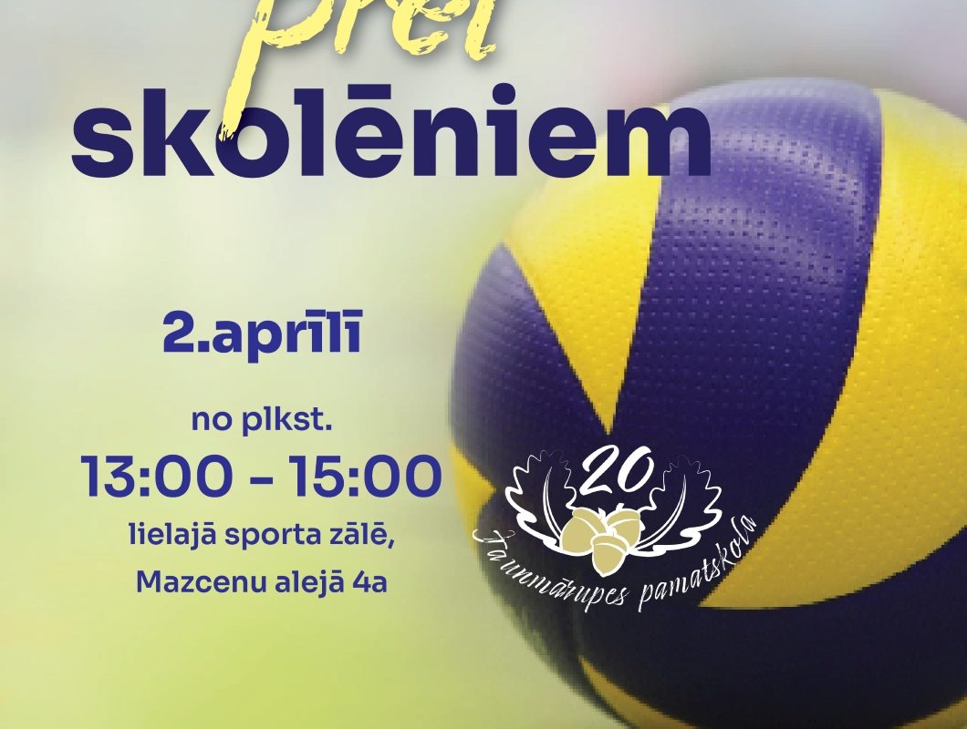 Volejbola sacensības “Skolotāji pret skolēniem – 2026”