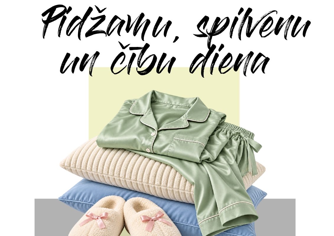 Tematiskā diena 2026 “Pidžamu, spilvenu un čību diena”