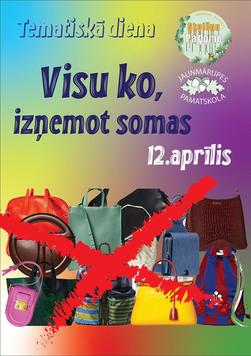 Tematiskā diena “Visu ko, izņemot somas”