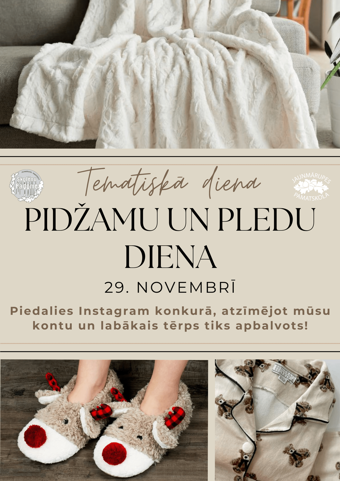 Tematiskā diena 2024 “Pidžamu un pledu diena”