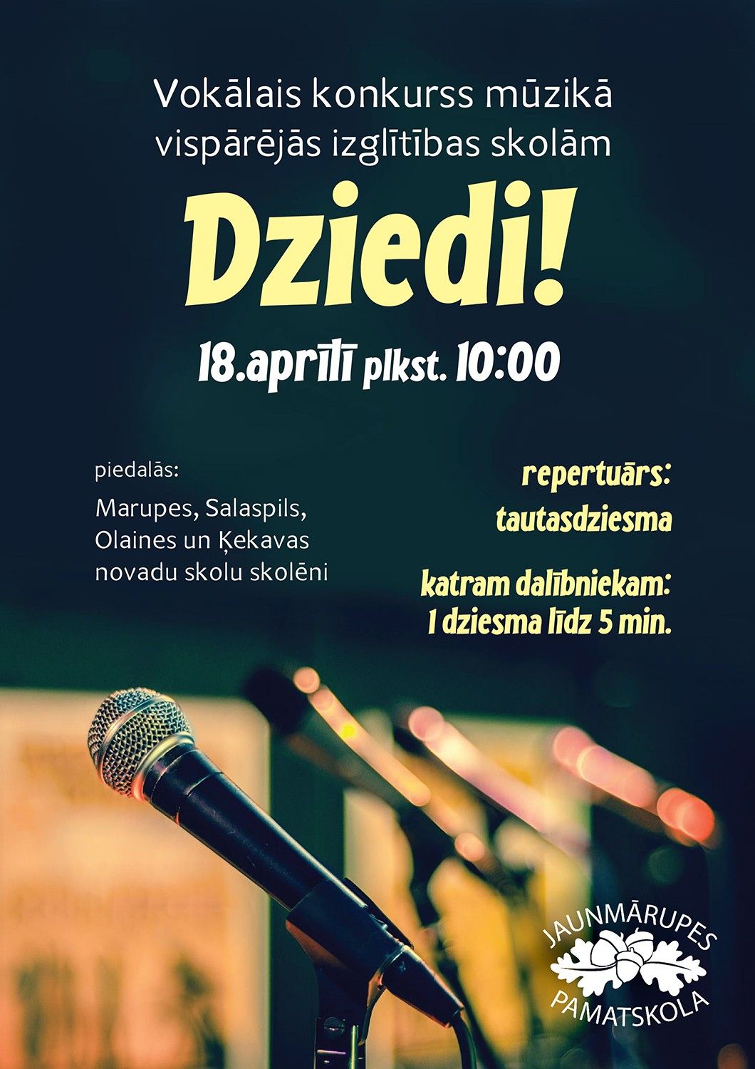 Vokālais konkurss mūzikā “Dziedi!”