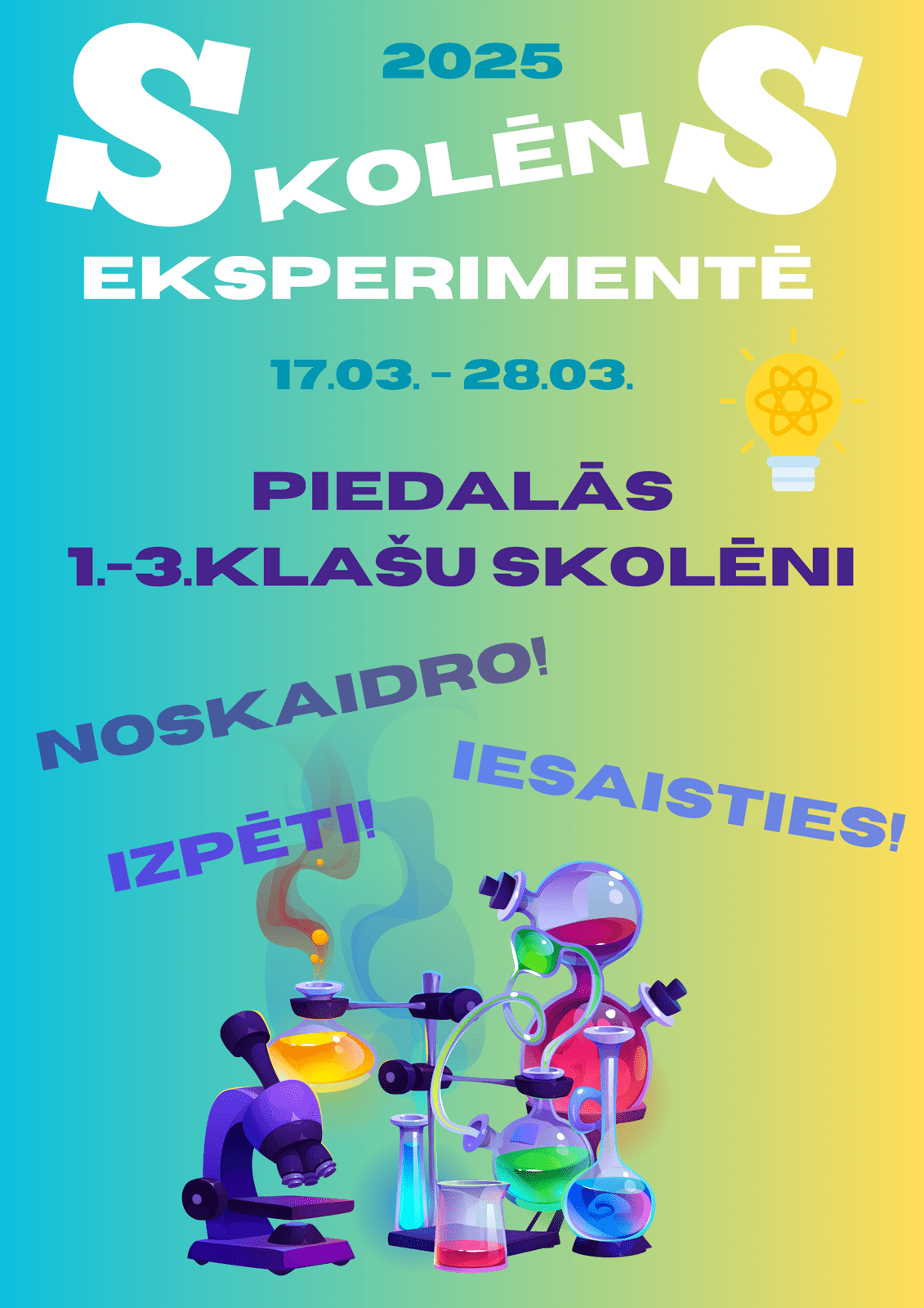 “Skolēns eksperimentē – 2025” 1.-3.klasēm