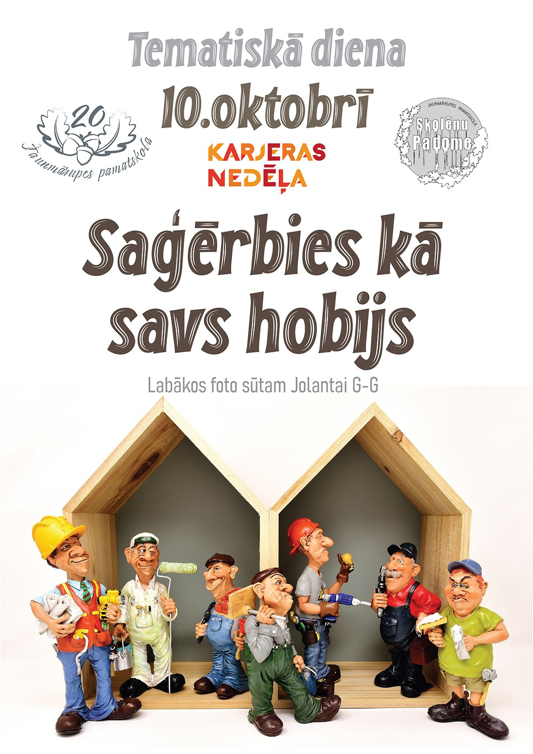 Tematiskā diena “Saģērbies kā savs hobijs” Tematiskā diena “Saģērbies kā savs hobijs”