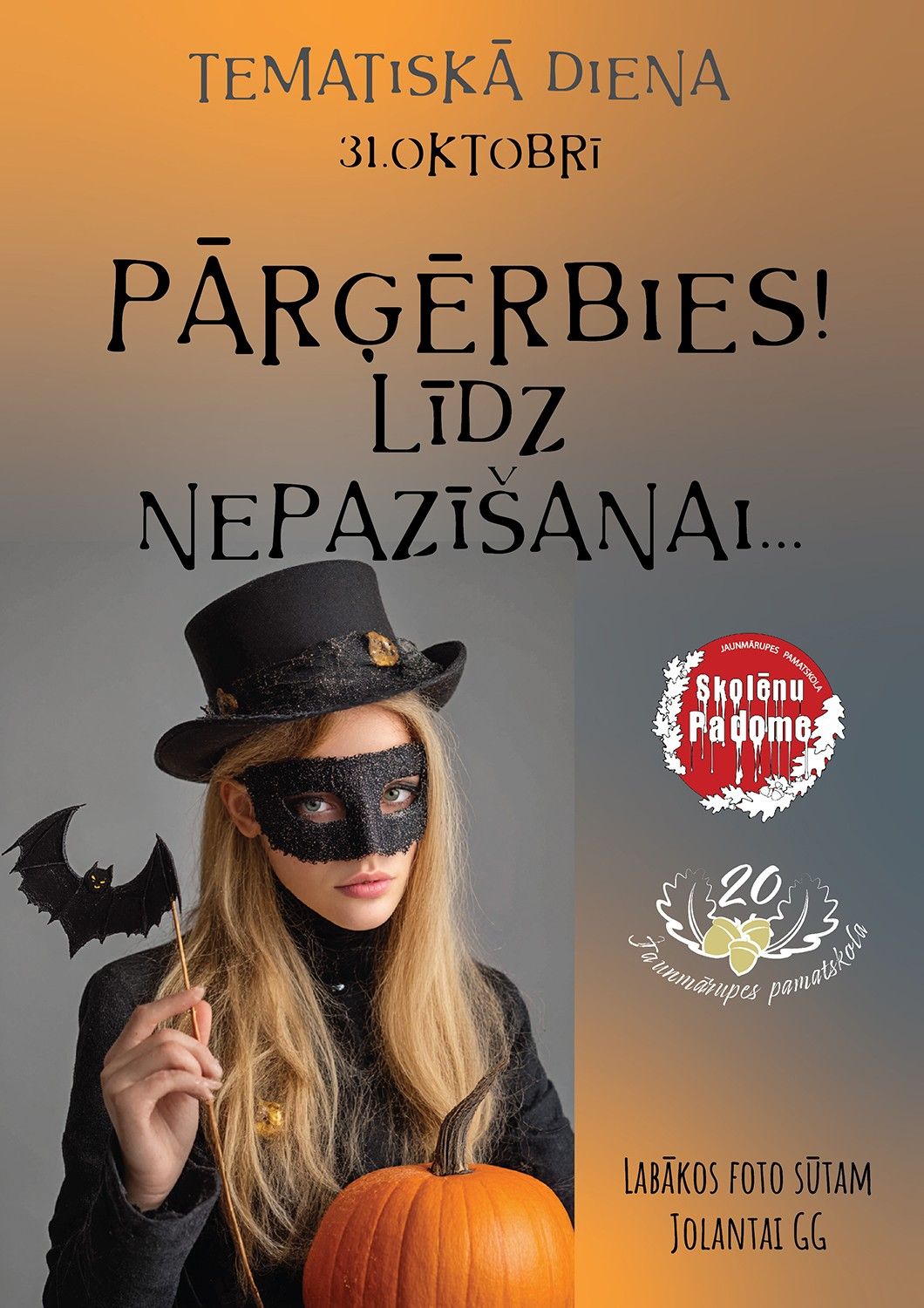 Tematiskā diena “Pārģērbies! Līdz nepazīšanai…”