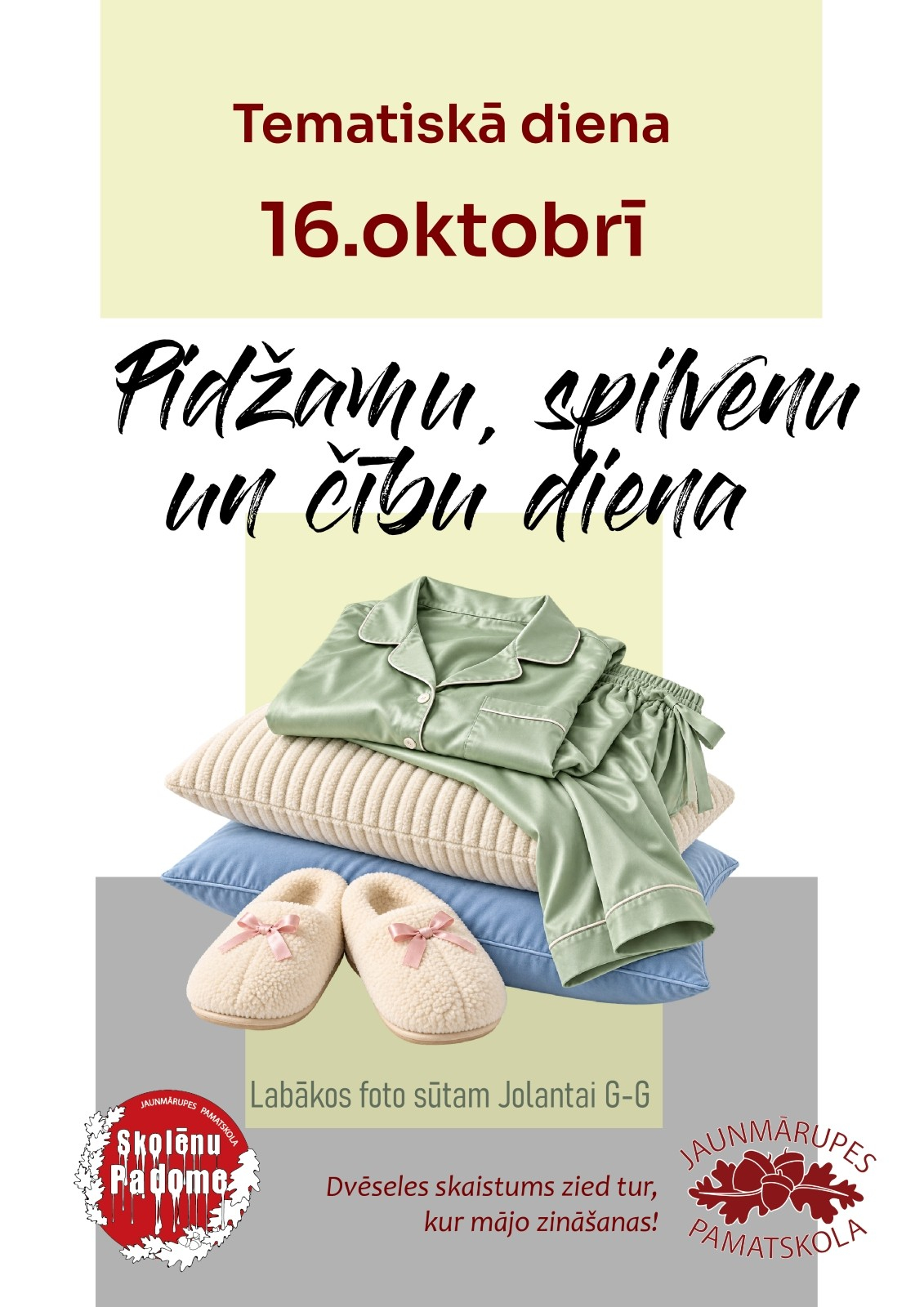 Tematiskā diena 2026 “Pidžamu, spilvenu un čību diena”