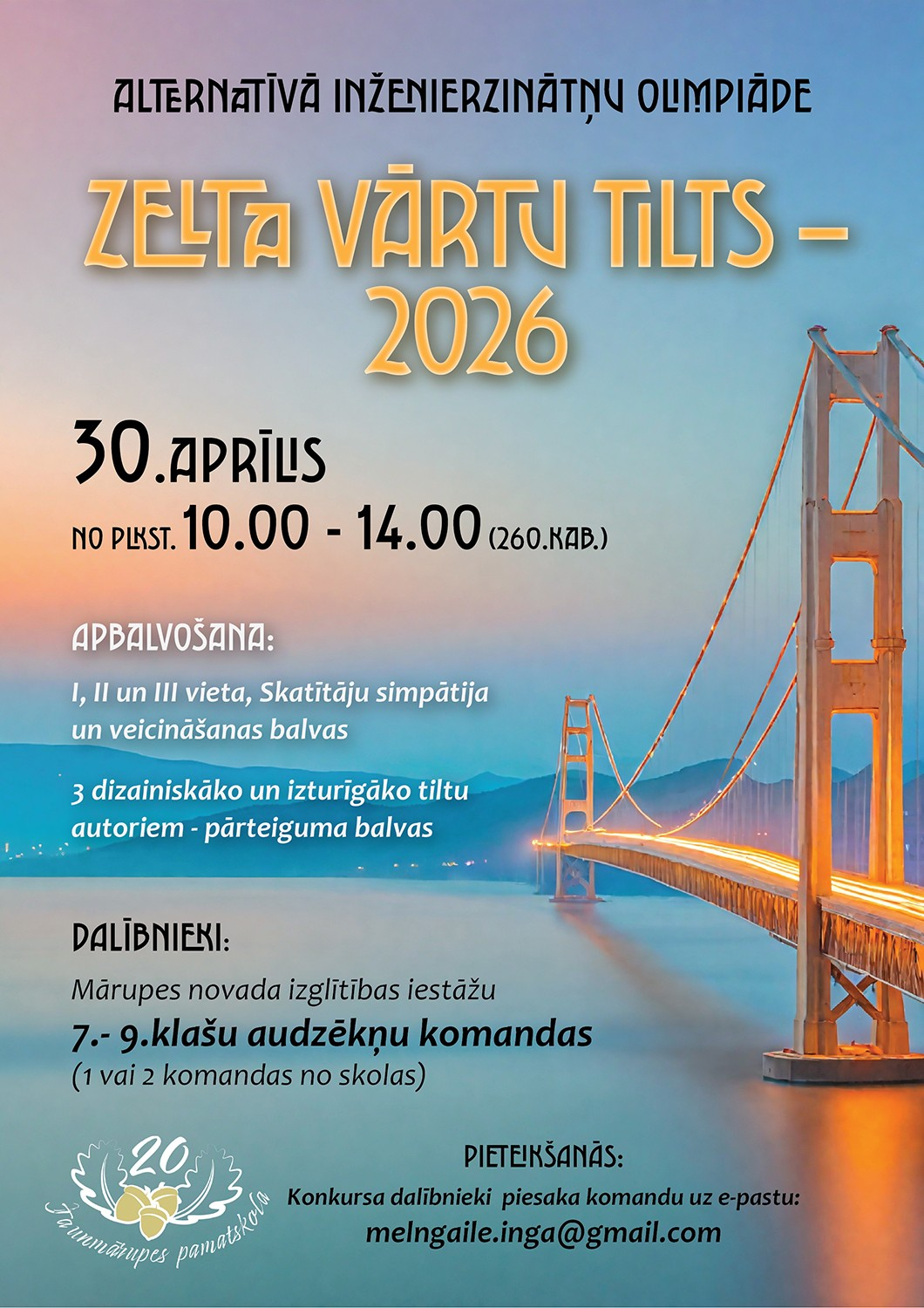 Alternatīvā inženierzinātņu olimpiāde “Zelta vārtu tilts – 2026”