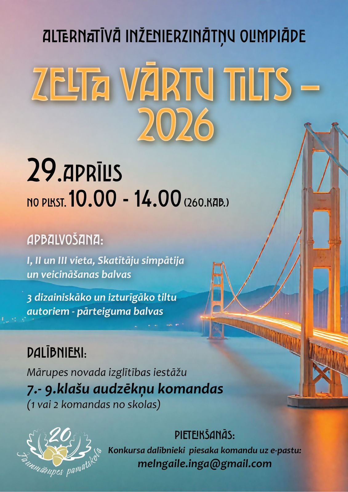 Alternatīvā inženierzinātņu olimpiāde “Zelta vārtu tilts – 2026”