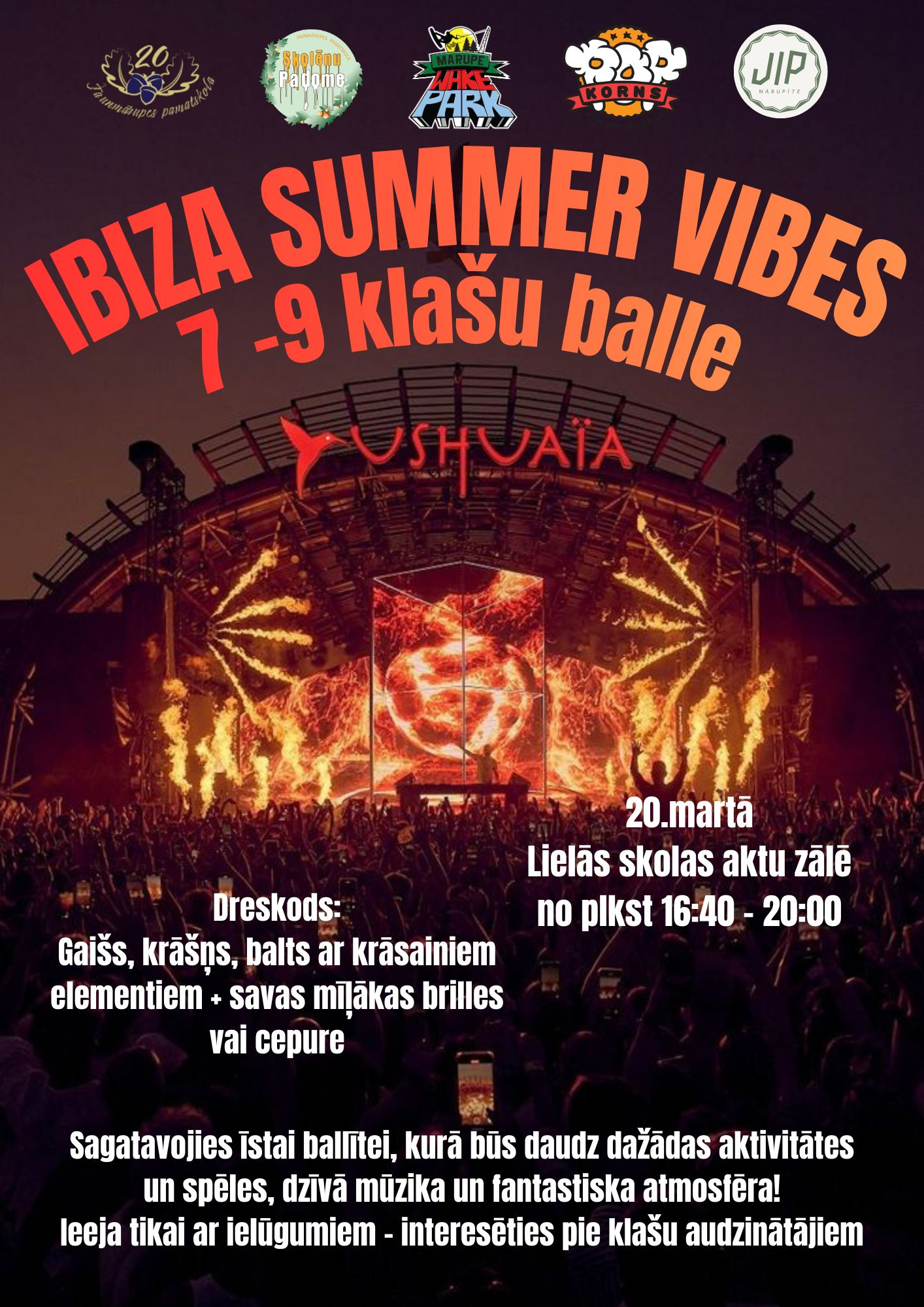 7.-9.klašu balle “IBIZA SUMMER VIBES”