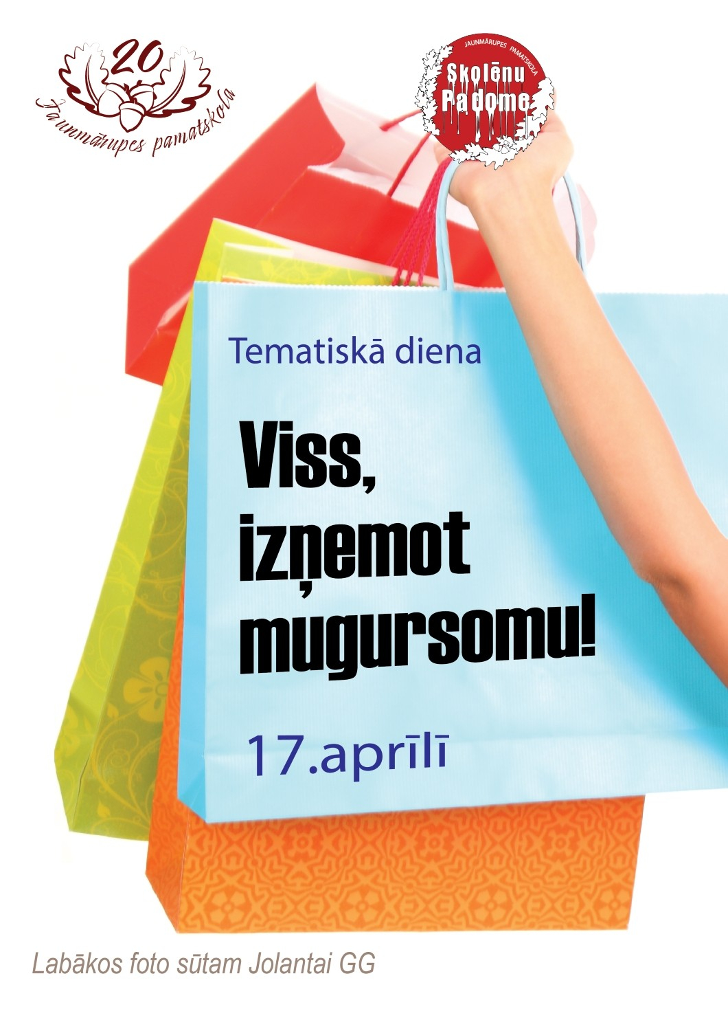 Tematiskā diena “Viss, izņemot mugursomu”