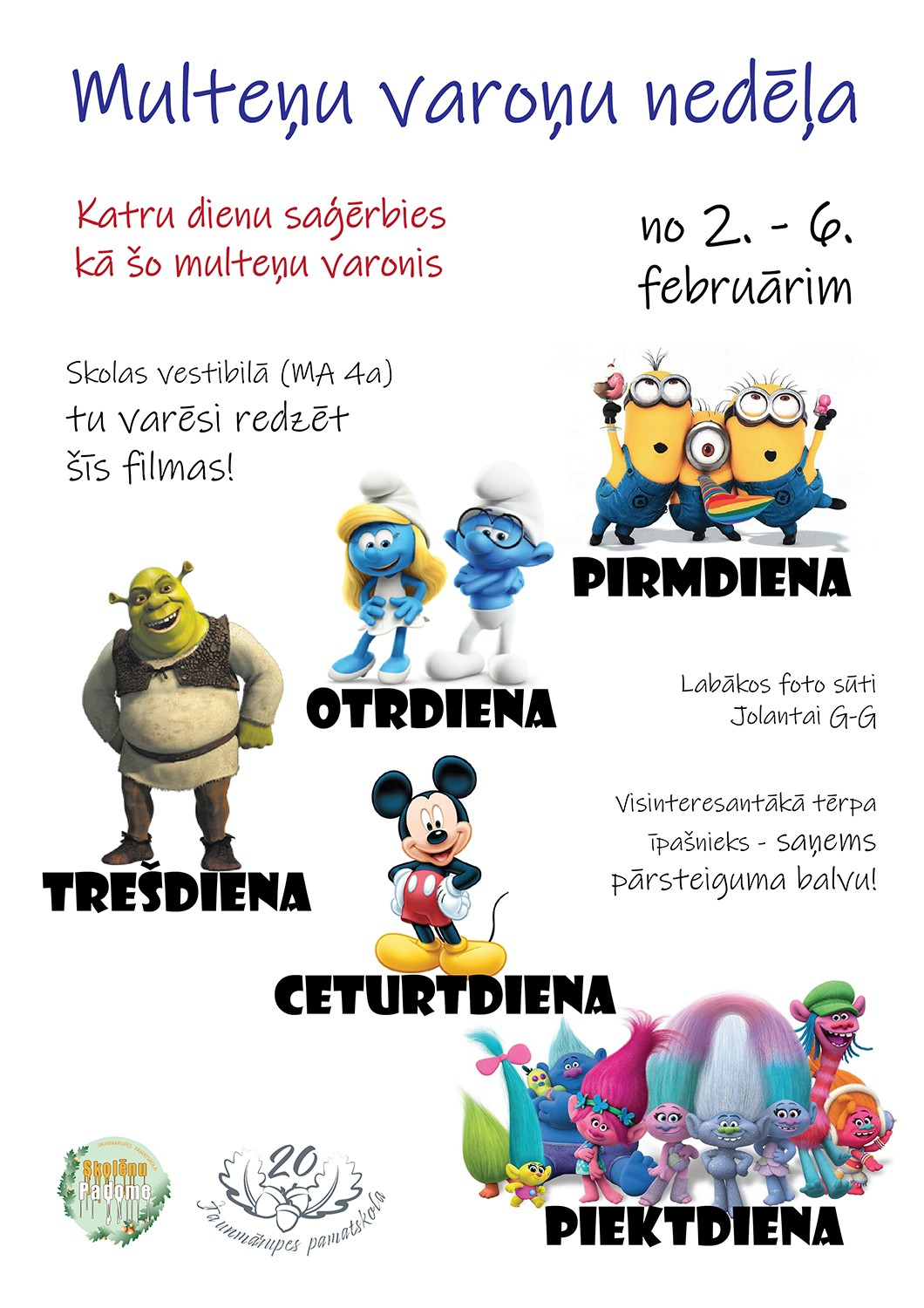 Multeņu varoņu nedēļa 2026