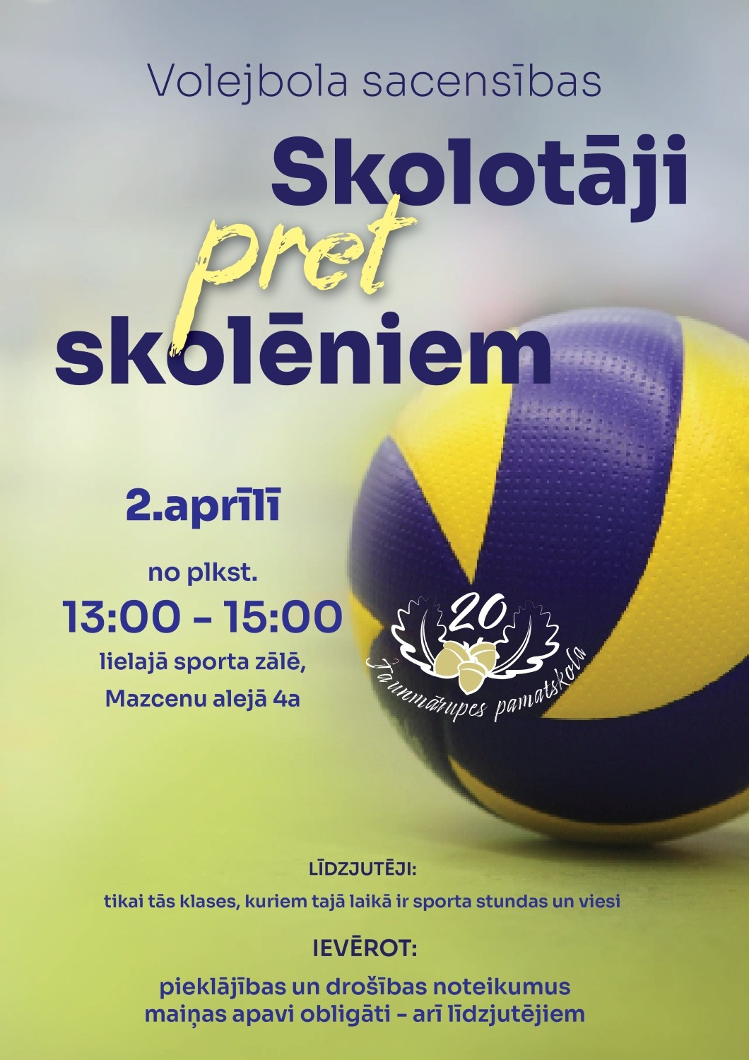 Volejbola sacensības “Skolotāji pret skolēniem – 2026”